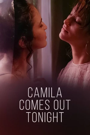 [18+] Camila Comes Out Tonight (2021)