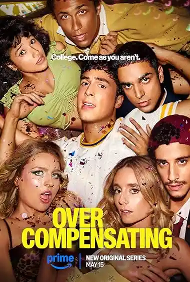 Overcompensating (2025) S01 Dual Audio [Hindi-English] Amazon Prime 480p | 720p | 1080p